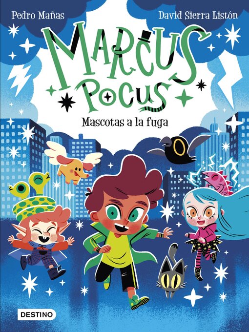 Title details for Marcus Pocus 5. Mascotas a la fuga by Pedro Mañas - Available